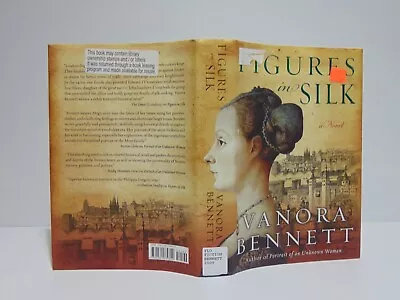 Figures In Silk By Vanora Bennett (2009 Hardcover) 1st Edition Ex-Library • $3.83