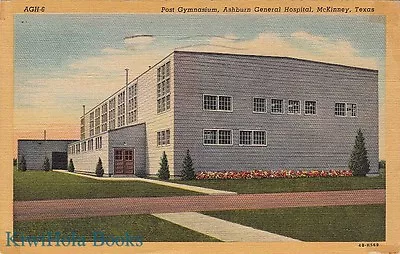 Postcard Post Gymnasium Ashburn General Hospita McKinney Texas TX  • $20.04