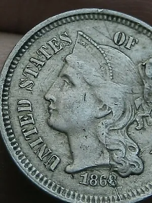 1868 Three 3 Cent Nickel- VF/XF Details Die Crack/Break • $15.17