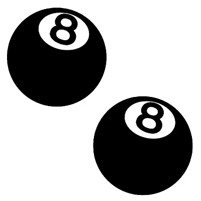 8 Ball Decal - 2 Pack Of Billiard Pool Ball Stickers - Choose Color And Size • $3.74