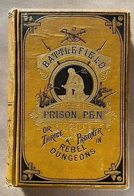 Civil War Diary Book • John W Urban • Battlefield And Prison Pen C. 1882 • $165