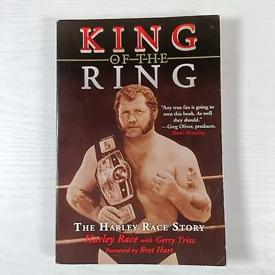 KING OF THE RING: THE HARLEY RACE STORY - AUTOBIOGRAPHY Paperback *RARE* WWE/WWF • £35