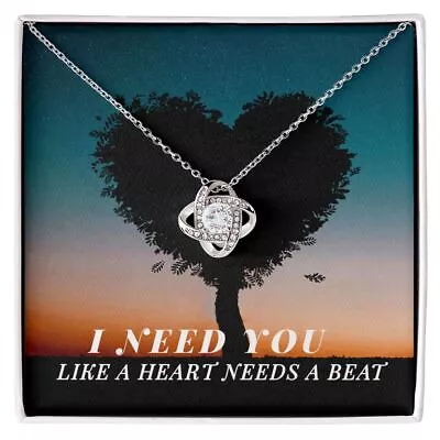 I Need You Like Hearts Need A Beat Love Knot Necklace | To Wife | To Girlfriend • $89.95