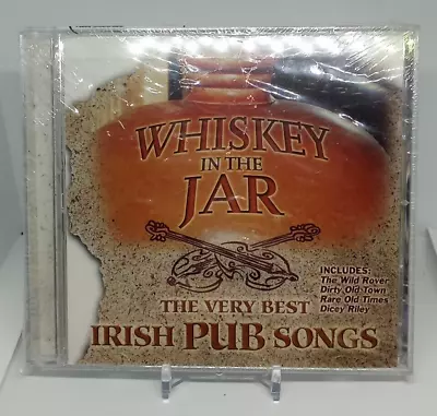 $13.90 • Buy WHISKEY IN THE JAR: THE VERY BEST IRISH PUB SONGS - V/A - CD - New Sealed.