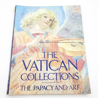 The Vatican Collections The Papacy And Art Vatican Museum 1982 Softcover • $9.95