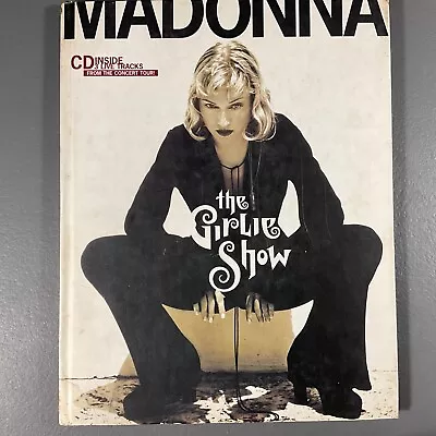 Madonna: The Girlie Show World Tour Hardcover Book Includes 1 CD Music Disc 1994 • $12.70