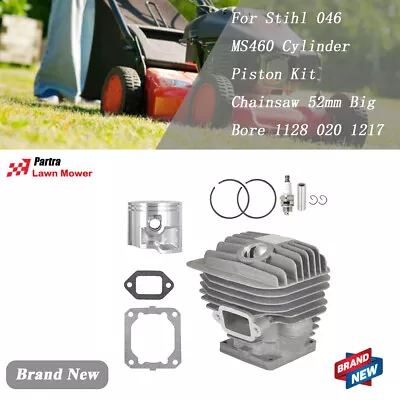 For Stihl 046 MS460 Cylinder Piston Kit Chainsaw 52mm Big Bore 1128 020 1217 • $35.83