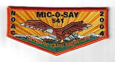 OA 541 Mic-O-Say 2004 NOAC Olympic Expo Sponsor Flap ORG Bdr. WCC • $7.95
