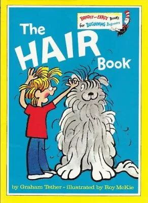 The Hair Book - Bright And Early Books For Beginning Beginners By Graham Tether • £2.39