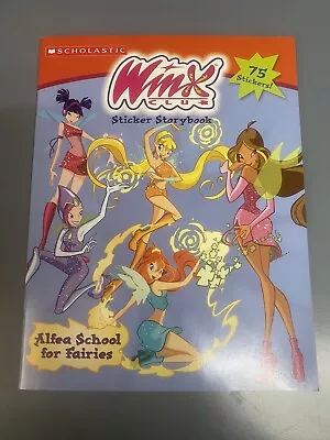 RARE VHTF Scholastic Winx Club Sticker Storybook: Alfea School Of Fairies • $69.99