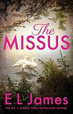 The Missus: A Passionate And Thrilling Lov... By James E L Paperback / Softback • $6.90