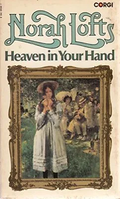 £2.72 • Buy Heaven In Your Hand, Lofts, Norah, Good Condition, ISBN 0552091057