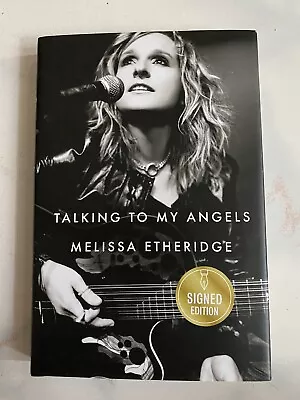 Melissa Etheridge  🎸autographed🎸   Talking To My Angels   Signed Book • $31.99