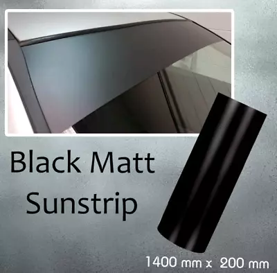 Matt Black Sun Strip Universal Car Windscreen Sunstrip 140cm X 20cm Vinyl • £5.99