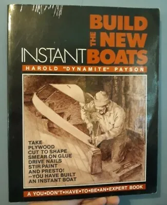 Build The New Instant Boats By Harold Payson - Vintage 1984 - Woodwork • $6.99