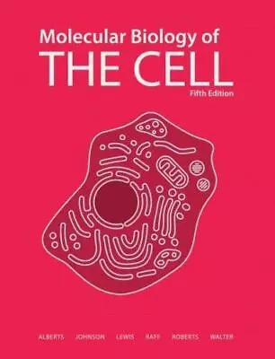 Molecular Biology Of The Cell 5th Edition By Bruce Alberts|Alexander Johnso • $43.84