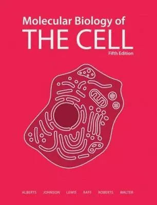 Molecular Biology Of The Cell 5th Edition Peter WalterKeith RobertsMartin Ra • $13