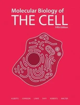 Molecular Biology Of The Cell 5th Edition • $7.71