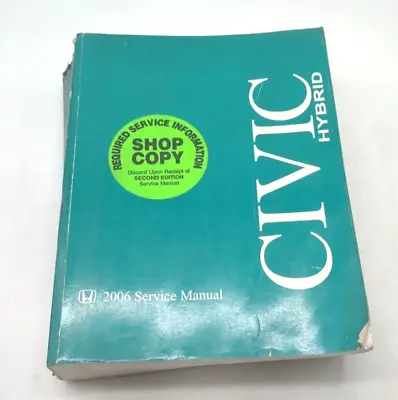 2006 Honda Civic Hybrid Factory Shop Service Repair Manual SKUS • $36.95