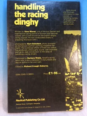 1973 Vintage Handling The Racing Dinghy - Sailing- Mares / Schubert Hardcover • $12