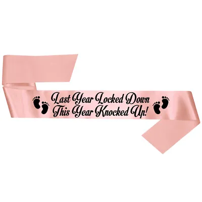 Funny Baby Shower Sash Gift Present This Year Knocked Up Pregnancy Announcement • £4.95