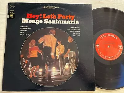 Mongo Santamaria Hey! Let’s Party LP Columbia 2 Eye Stereo EX!!!! • $14.39