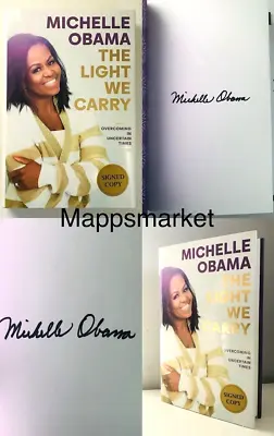 SIGNED The Light We Carry By MICHELLE OBAMA 1st Edition/1st Printing (2022 HC) • $350