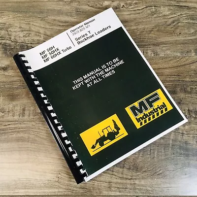 Massey Ferguson 50H 50Hx 60Hx Turbo Backhoe Loader Operators Manual Owner Book • $46.97