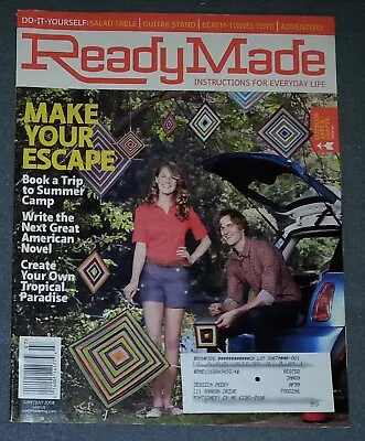 Ready Made - Instructions For Everyday Life - June/July 2008 - Make Your Escape • $12.55