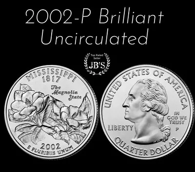 2002 P Mississippi Statehood Quarter Brilliant Uncirculated From OBW Roll *JB's* • $1.86