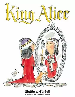 King Alice - 9781250047496 Hardcover Matthew Cordell • $4.08