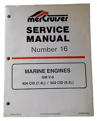 MerCruiser Service Manual Number 16 GM V-8 454 CID (7.4L) & 502 CID (8.2L) • $21.50