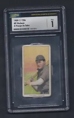 T206 Bill Hinchman - Epdg El Principe De Gales - Cleveland Naps - Csg Graded • $349.95