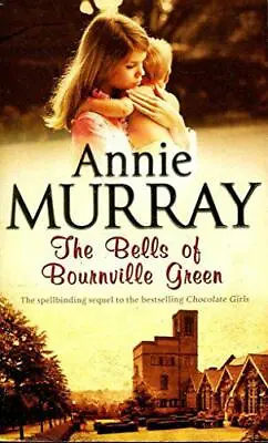 £2.99 • Buy Bells Of Bournville Green Spl By Murray  Annie, Acceptable Used Book (Paperback)