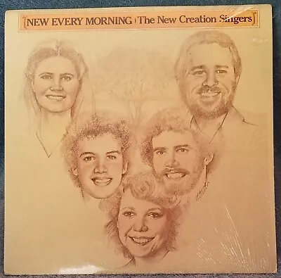 NEW CREATION SINGERS New Every Morning 1979 LP Birdwing Records #BWR-2016 • $13.50