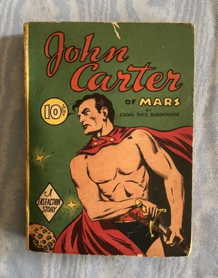 $125 • Buy John Carter Of Mars By Edgar Rice Burroughs - 1940 Dell Big Little Type Book