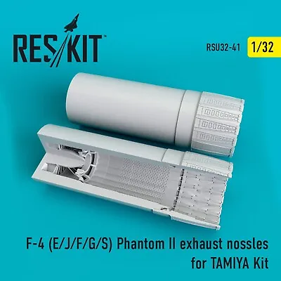 ResKit RSU32-0041 1:32 F4 (EJFGS) Phantom II Exhaust Nozzles For Tamiya Kit • $40.95