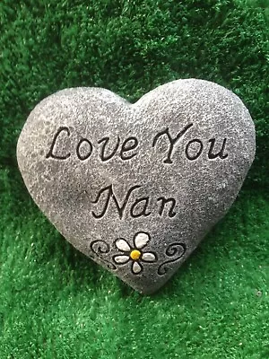 Love You Nan stone Heartmemorial plaque Concrete Ornament Grave • £9.82