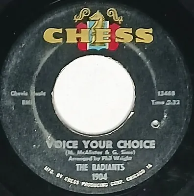 60's SOUL 45 HEAR The Radiants VOICE YOUR CHOICE - IF I ONLY HAD YOU 1964 Chess  • $8.40
