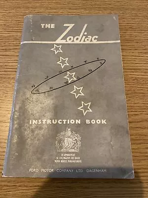 Ford Zodiac Instruction Book  • £7.50