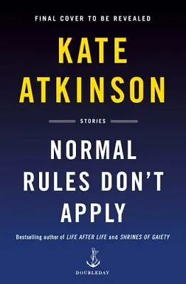 Normal Rules Don't Apply: Stories • $10.82