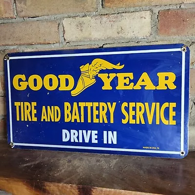 Vintage 1975 Goodyear Tires Battery Porcelain Enamel Gas Station Sign 10  X 18  • $184.99