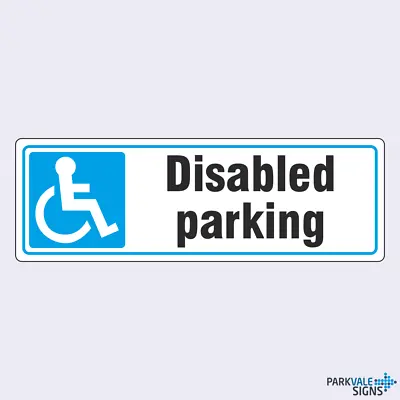 £2.15 • Buy Parking Disabled Parking Sign
