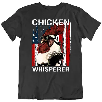 Chicken Whisperer Face Poultry Rooster Cock Sunglasses Flag T Shirt Gift New • $20.98