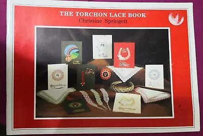 THE TORCHON LACE BOOK By CHRISTINE SPRINGETT - Lacemaking Patterns • £17.50