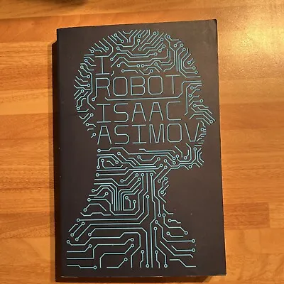 I Robot By Isaac Asimov (Paperback 2013) • £4.29