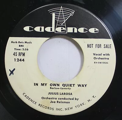 50'S 60'S Promo 45 Julius Larosa - In My Own Quiet Way / My Heart'S On A Fast Ex • $5