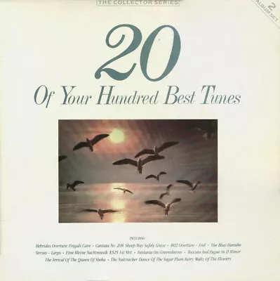 Various - 20 Of Your Hundred Best Tunes (2xLP Comp) • £14.49