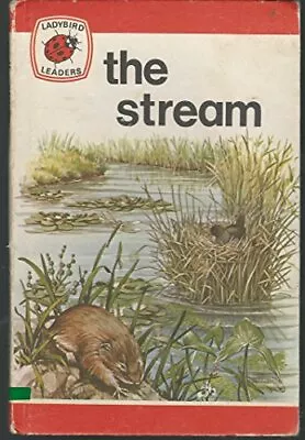 The Stream (Ladybird Leaders) By Stanton Harold Hardback Book The Cheap Fast • £4.11