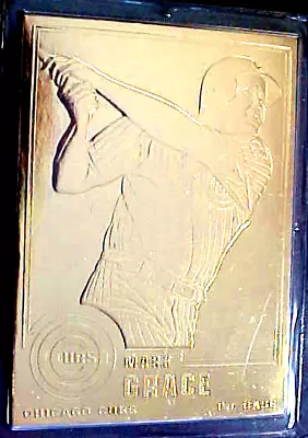 Gold Plated Mark Grace Card..........min. Bid .01 & No Reserve! • $0.01